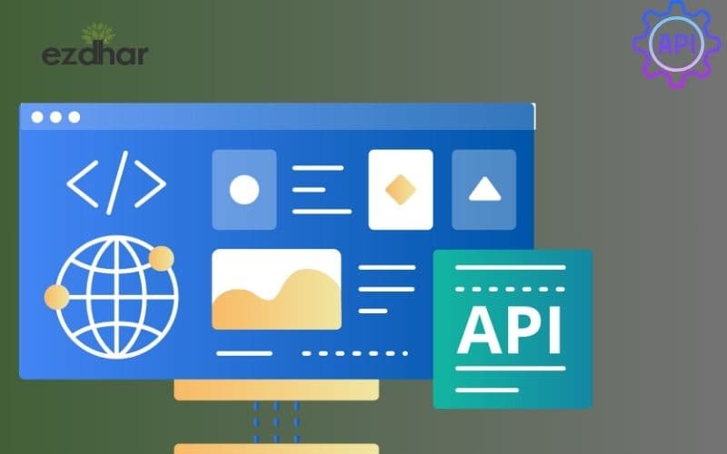 ما هي واجهة برمجة التطبيقات API وعلاقتها بالمتاجر الإلكترونية؟